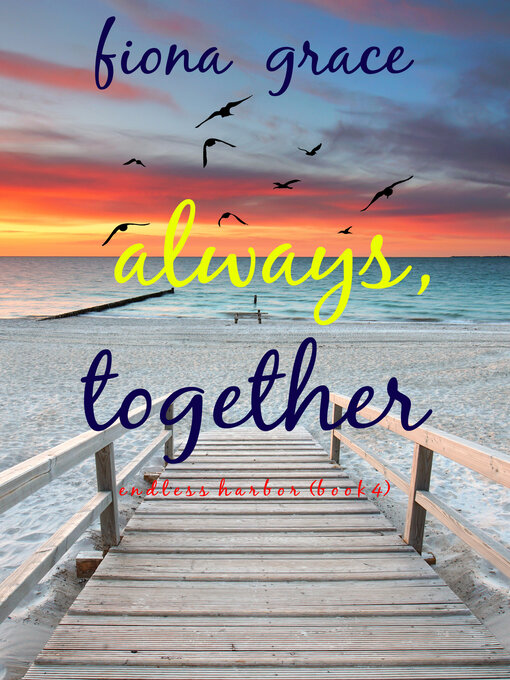 Title details for Always, Together by Fiona Grace - Available